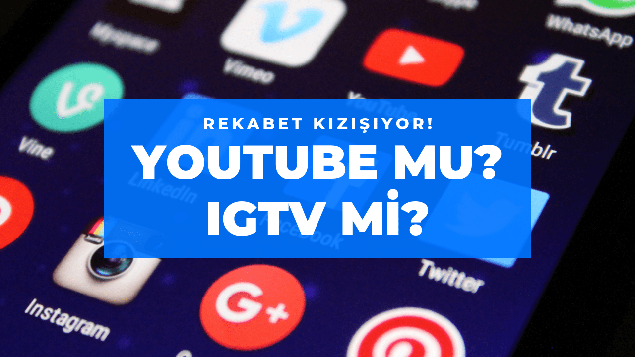 IGTV Mi YouTube Mu? Dünyanın en çok kullanılan uygulamalarından Instagram zaman zaman yeni özellikleri