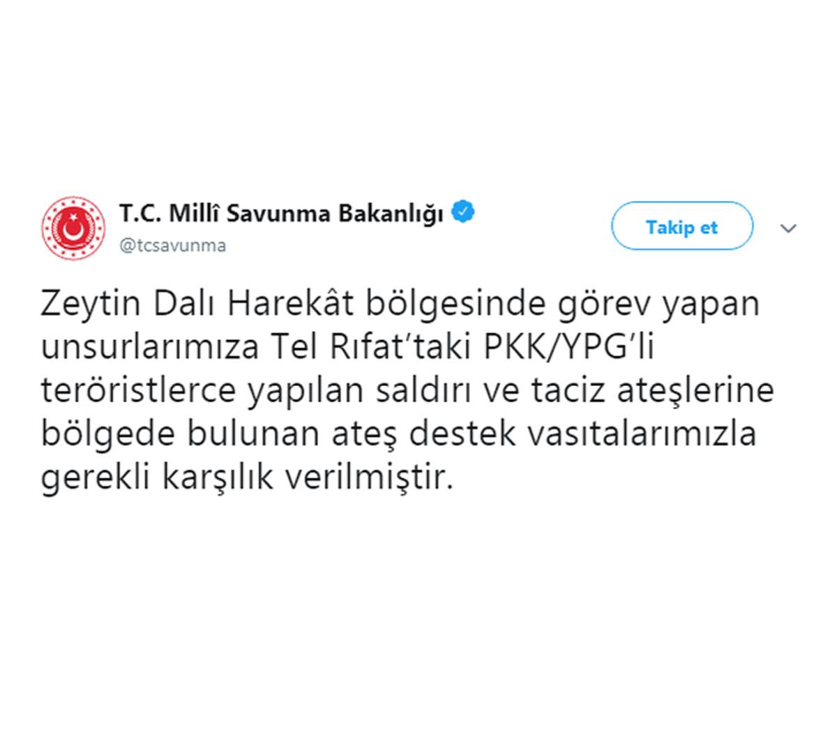 Milli Savunma Bakanlığı, Zeytin Dalı Harekat Bölgesi’nde görev yapan unsurlarımıza