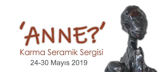 Kadın seramik sanatçılarının eserlerinden oluşan ‘Anne?’ isimli seramik sergisi, 24