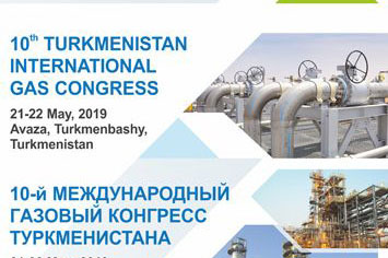 Uluslararası Gaz Kongresi, Türkmenistan’ın ev sahipliğinde bu yıl 10. kez
