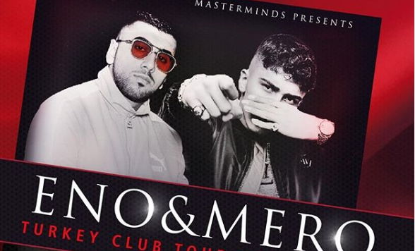 Müzik Listelerini Alt Üst Eden Eno & Mero 15 Ağustos’ta İstanbul’da Yurt dışında müzik listelerini alt üst eden Eno & Mero