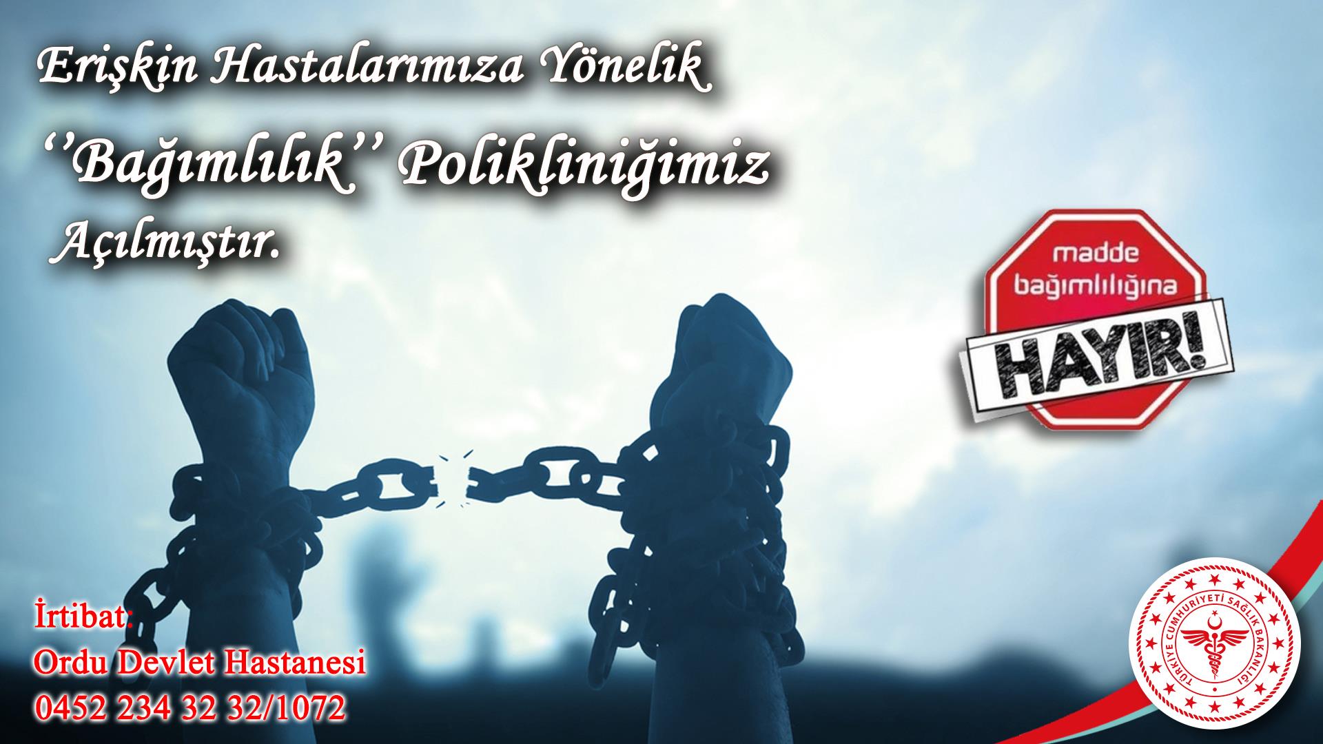 Ordu Devlet Hastanesi’nde, erişkin hastalara yönelik ‘Bağımlılık’ polikliniği açıldı. Ordu