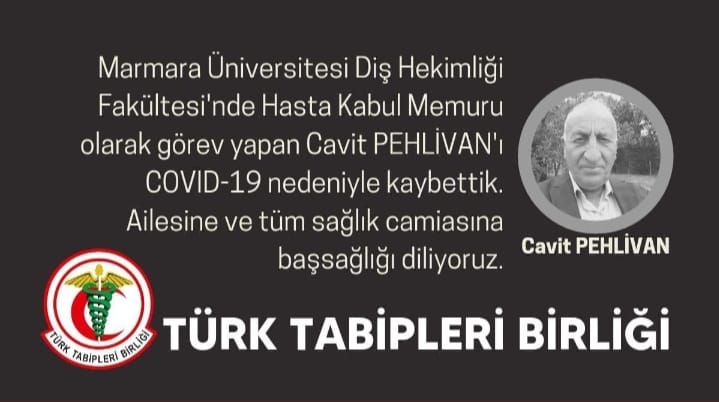 Bir Sağlık Çalışanı Daha COVID-19’a Yenik Düştü ! Marmara Üniversitesi Diş Hekimliği Fakültesi*nde Hasta Kabul Memuru olarak görev