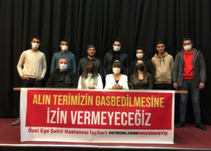 İzmir Özel Ege Sağlık Şehir Hastanesi’nde işçilerin başlattığı hak mücadelesi