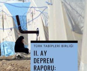 Kahramanmaraş merkezli depremlerin ardından tam 60 gün geçti. Türk Tabipler