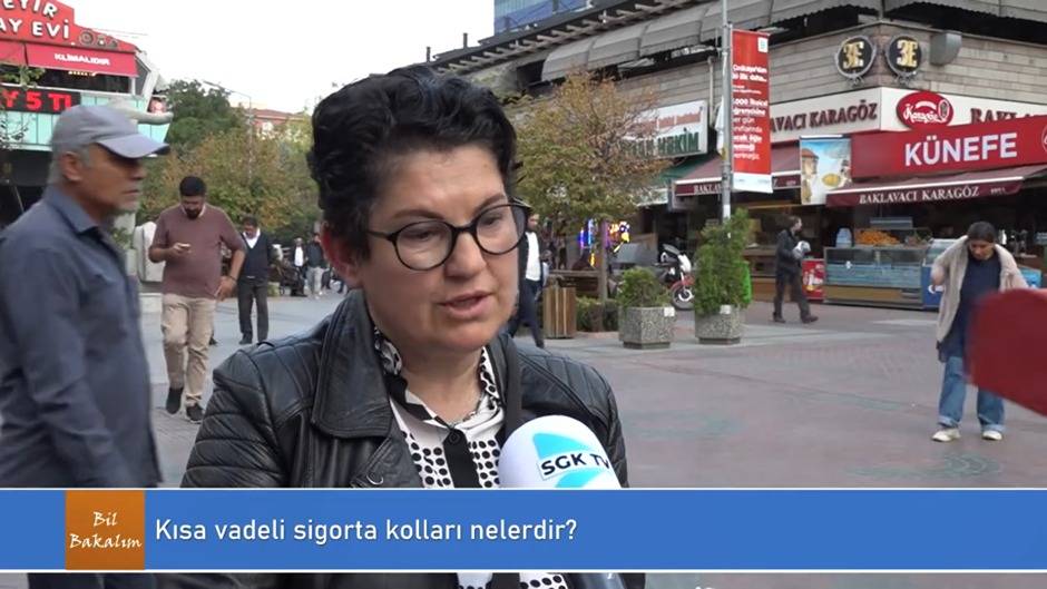 Kısa Vadeli Sigorta Kolları Nelerdir?