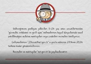 Eğitim-Sen tarafından yapılan açıklamada Milli İstihbarat Teşkilatı (MİT), 23 Nisan