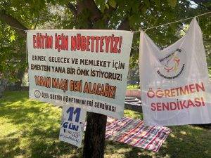 Özel Sektör Öğretmenleri Sendikası tarafından başlatılan Eğitim Nöbeti 11’inci gününde